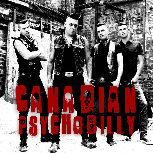 ☠️Canadian Psychobilly☠️