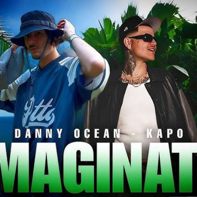 Imagínate En La Playa Los 2 - Danny Ocean, Kapo