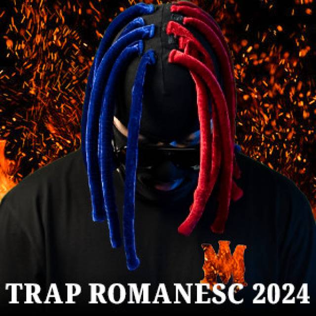 Trap Romanesc 2024