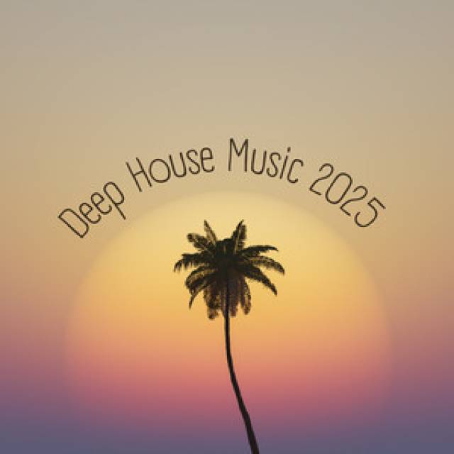 Deep House Music 2025