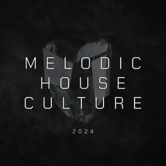 Melodic House Culture 2024