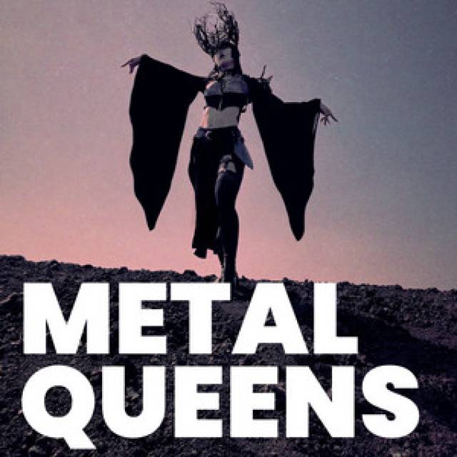 METAL QUEENS