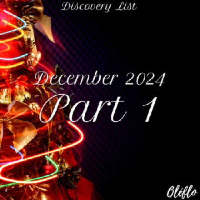 Discovery List December 2024 Part 1