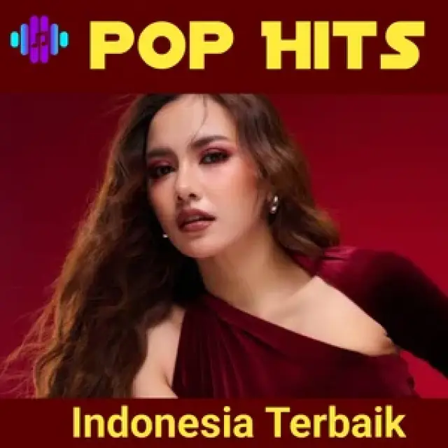 Lagu Pop Hits Indonesia Terbaik 2025 Terpopuler & Lagi Viral Saat Ini